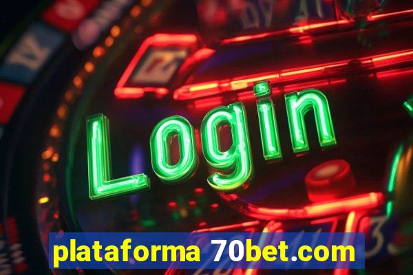 plataforma 70bet.com